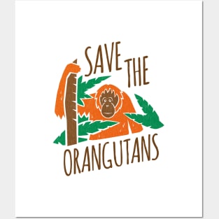 Save the Orangutans Posters and Art